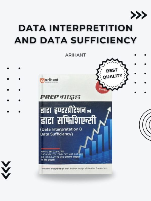 Data Interpretation & Data Sufficiency Book by Arihant – Conceptual Guide for IBPS, SBI, SSC, CAT & Other Competitive Exams