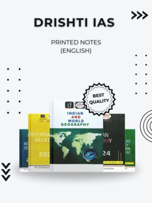 Drishti IAS Printed Notes in English for UPSC – 2025 Edition