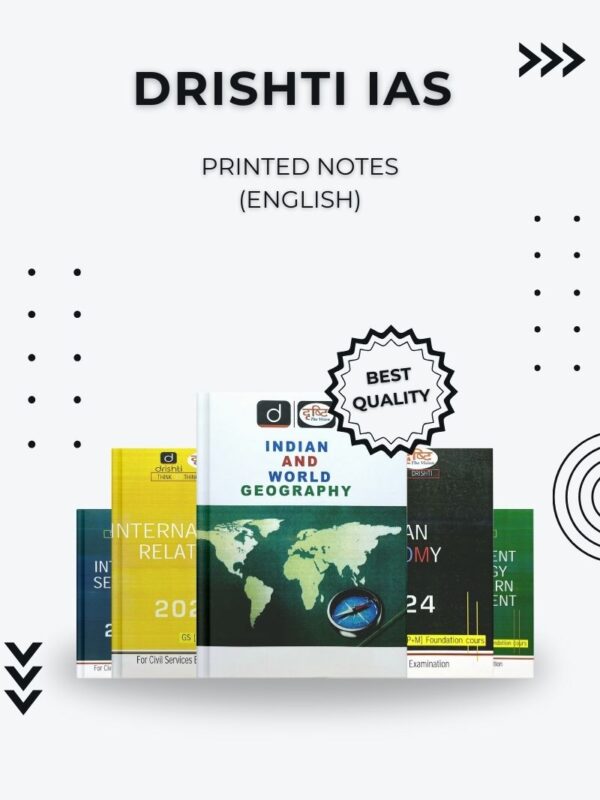Drishti IAS Printed Notes in English for UPSC – 2025 Edition