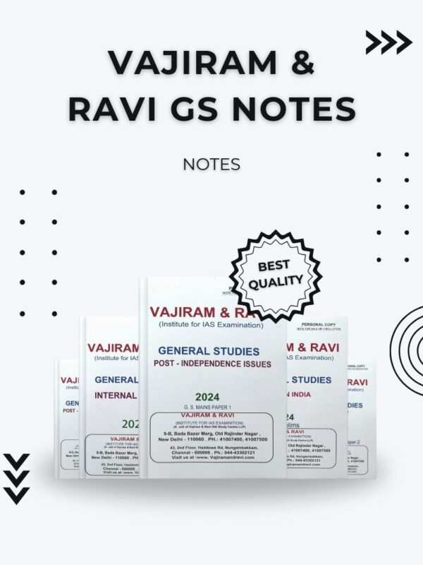 Vajiram & Ravi GS Notes 2025 – Best Quality UPSC Preparation Material for IAS Aspirants