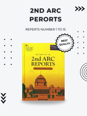 2nd ARC Reports (Reports 1-15) – Comprehensive Governance Guide for UPSC & State PSC Aspirants