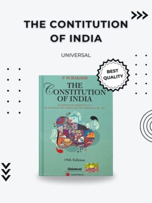 The Constitution of India – Comprehensive Legal Reference for Students & Professionals