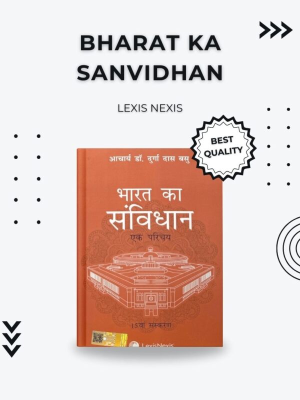 Bharat Ka Sanvidhan – Comprehensive Guide to the Indian Constitution for Law Students & Aspirants