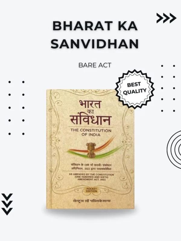 Bharat Ka Samvidhan – Bare Act Pocket Edition | Updated Constitution of India for Law Students & Competitive Exams Bharat Ka Samvidhan – Bare Act Pocket Edition | Updated Constitution of India for Law Students & Competitive Exams