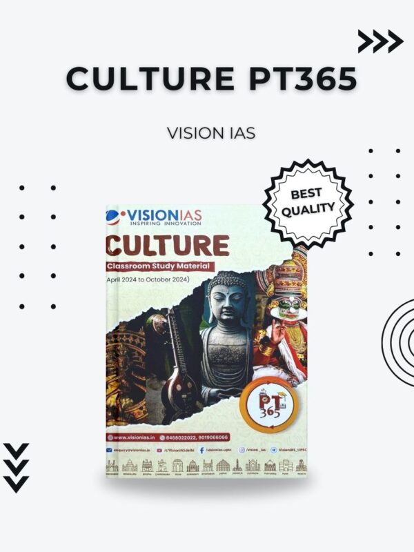 Culture PT365 by Vision IAS – Comprehensive Study Material for UPSC Prelims 2024