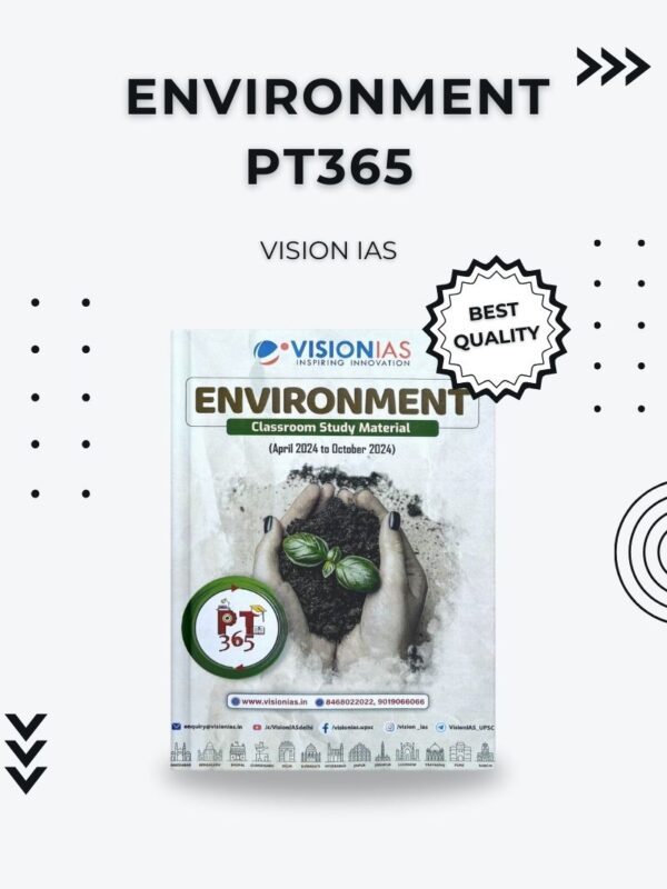 Environment PT365 by Vision IAS – Complete Study Material for UPSC Prelims 2024