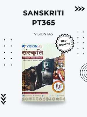 Sanskriti PT365 by Vision IAS – Comprehensive Culture Study Material for UPSC Prelims 2024